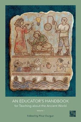 An Educator's Handbook for Teaching about the Ancient World - cover