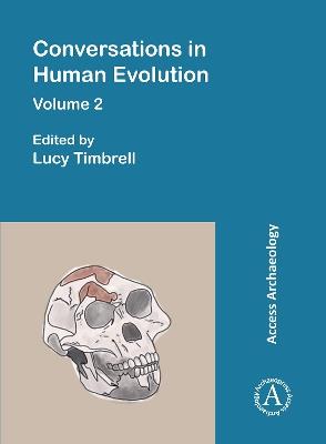 Conversations in Human Evolution: Volume 2 - cover