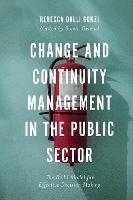 Change and Continuity Management in the Public Sector: The DALI Model for Effective Decision Making - Rebecca E. Dalli Gonzi - cover