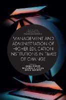 Management and Administration of Higher Education Institutions in Times of Change - cover