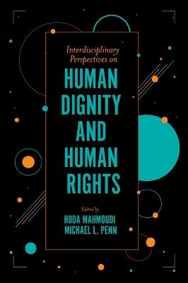 Interdisciplinary Perspectives on Human Dignity and Human Rights - cover