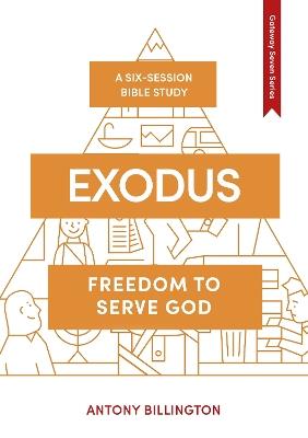 Exodus: Freedom to Serve God - Antony Billington - cover