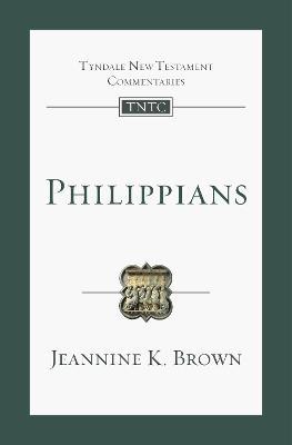 Philippians: An Introduction and Commentary - Jeannine K. Brown - cover