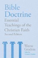 Bible Doctrine: Essential Teachings of the Christian Faith - Wayne A. Grudem - cover