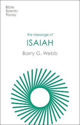 The Message of Isaiah: On Eagle's Wings - Barry Webb - cover