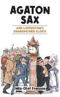 Agaton Sax and Lispington's Grandfather Clock - Nils-Olof Franzen - cover