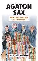 Agaton Sax and the Cashless Billionaires - cover