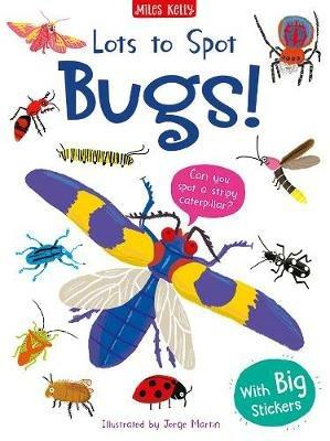 Lots to Spot Sticker Book: Bugs! - Amy Johnson - cover