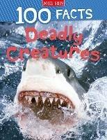 Deadly Creatures - Miles Kelly - cover