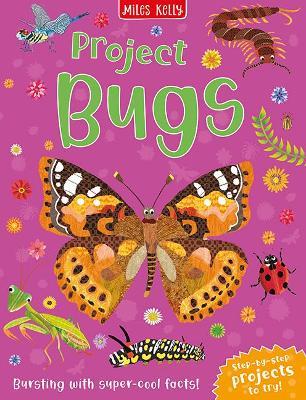 Project Bugs - Camilla de la Bedoyere - cover