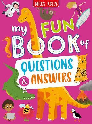 My Fun Book of Questions and Answers - Miles Kelly - cover