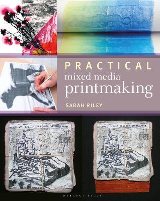Practical Mixed-Media Printmaking - Sarah Riley - cover