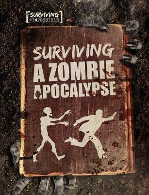 Surviving a Zombie Apocalypse - Charlie Ogden - cover
