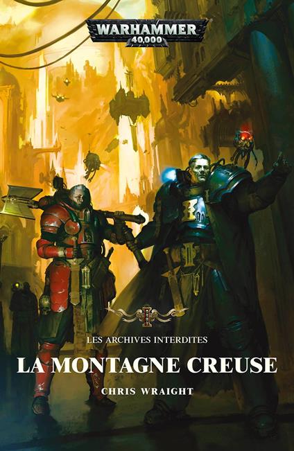 Les Archives Interdites: La Montagne Creuse