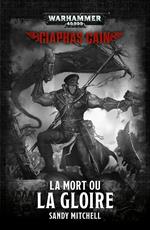 La Mort ou la Gloire