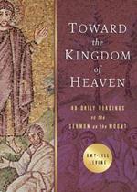 Toward the Kingdom of Heaven