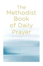 Methodist Book of Daily Prayer, The