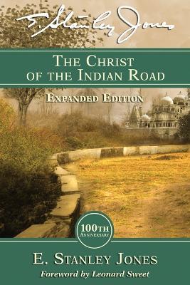 Christ of the Indian Road, The - E. Stanley Jones - cover