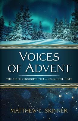 Voices of Advent - Matthew L. Skinner - cover