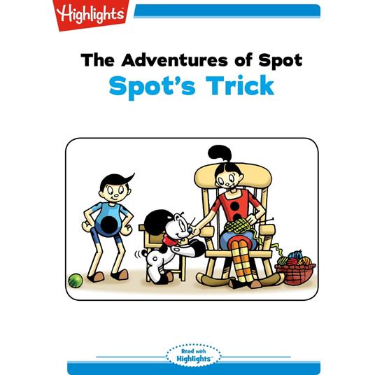 Spot's Trick