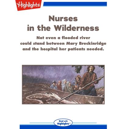 Nurses in the Wilderness
