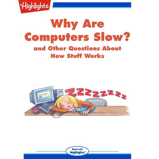 Why Are Computers Slow?