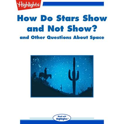 How Do Stars Show and Not Show?