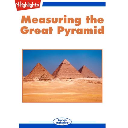 Measuring the Great Pyramid