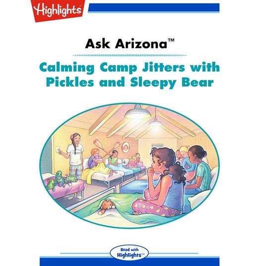Calming Camp Jitters
