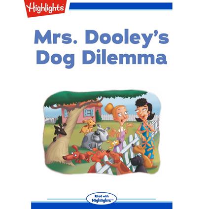 Mrs. Dooley's Dog Dilemma