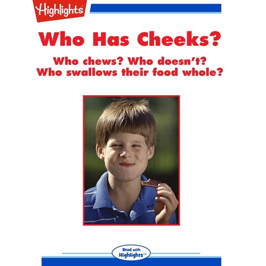 Who Has Cheeks