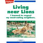 Living near Lions