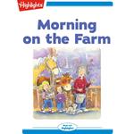 Morning on the Farm