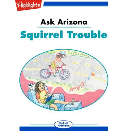 Squirrel Trouble