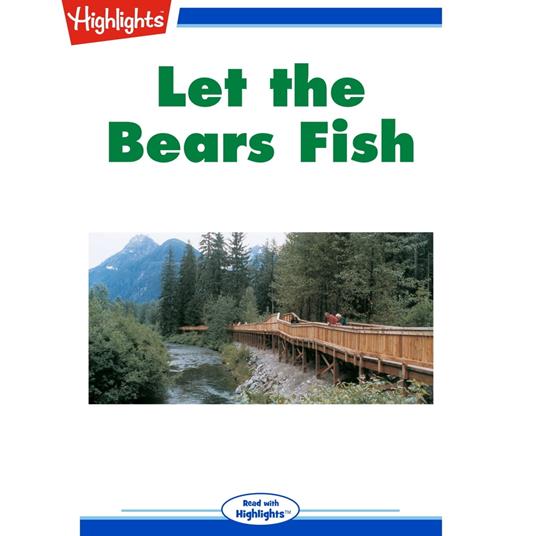 Let the Bears Fish