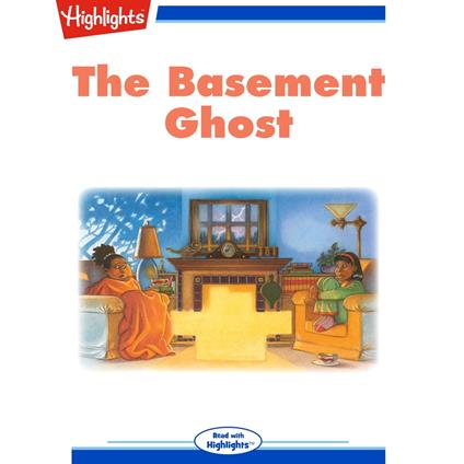 Basement Ghost, The