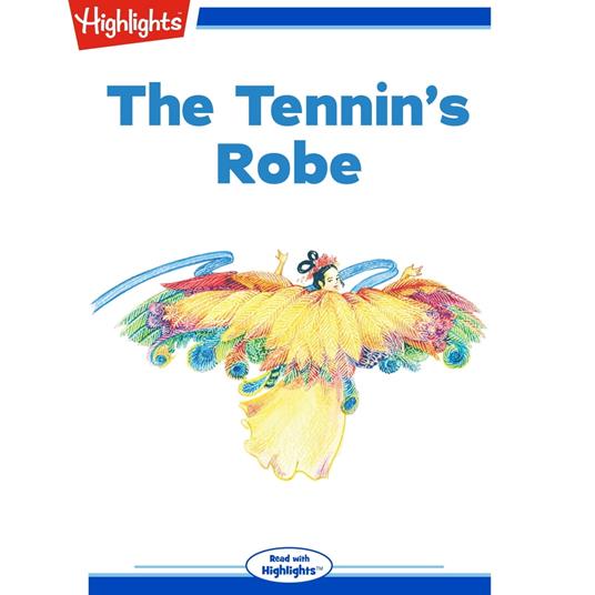 Tennin's Robe, The