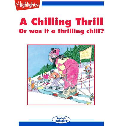 Chilling Thrill, A