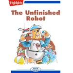 Unfinished Robot, The