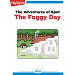 Foggy Day, The