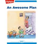 Awesome Plan, An