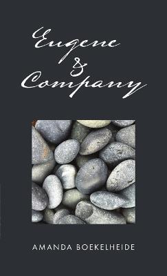 Eugene & Company - Amanda Boekelheide - cover