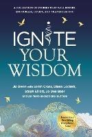 Ignite Your Wisdom - Jb Owen,Sarah Cross,Diana Lockett - cover