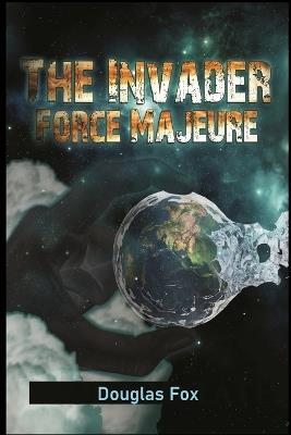 The Invader - Douglas Fox - cover