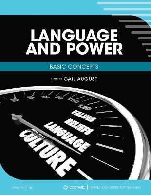 Language and Power: Basic Concepts - Gail August - cover