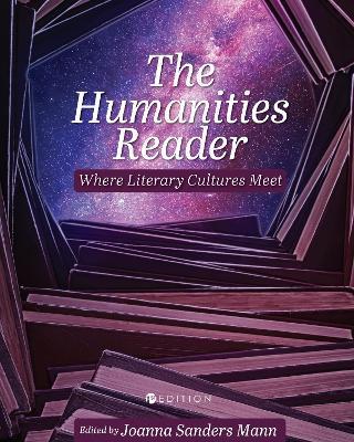The Humanities Reader: Where Literary Cultures Meet - cover
