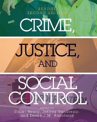 Crime, Justice, and Social Control - cover