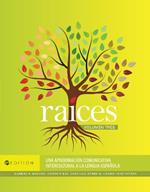 Raíces, Volumen tres: Una aproximación comunicativa intercultural a la lengua española