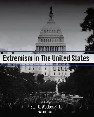 Extremism in the United States - Stan C. Weeber - cover