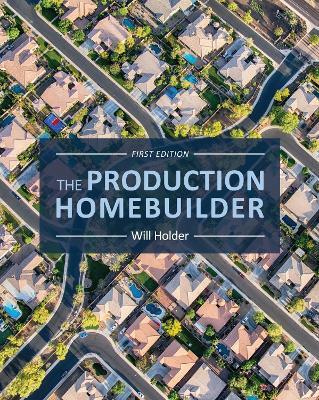 The Production Homebuilder - Will Holder - cover